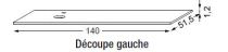 PLATEAU VERRE LUMEN L:1400 UNI DECOUPE GAUCHE - SANIJURA Réf. 552109